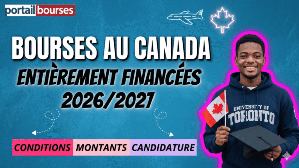 Bourses entièrement financées au Canada 20262027 pour étudiants internationaux
