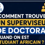 Comment trouver un superviseur de Doctorat