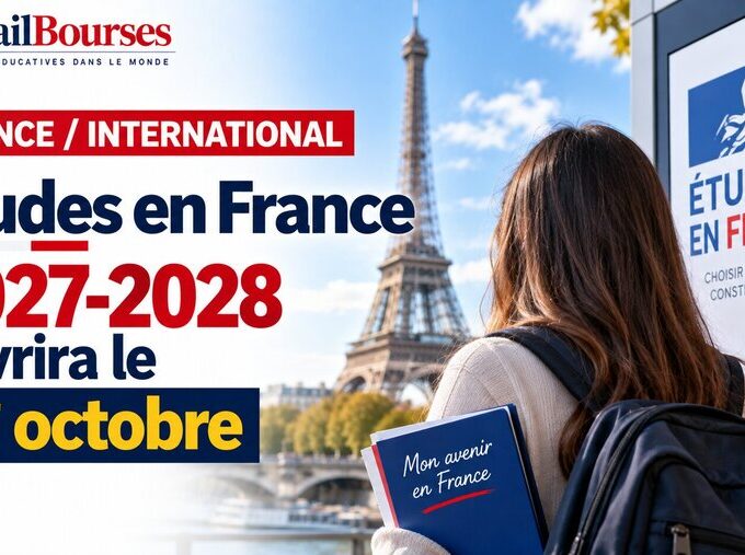 Études en France 2027-2028 ouvrira le 1er octobre