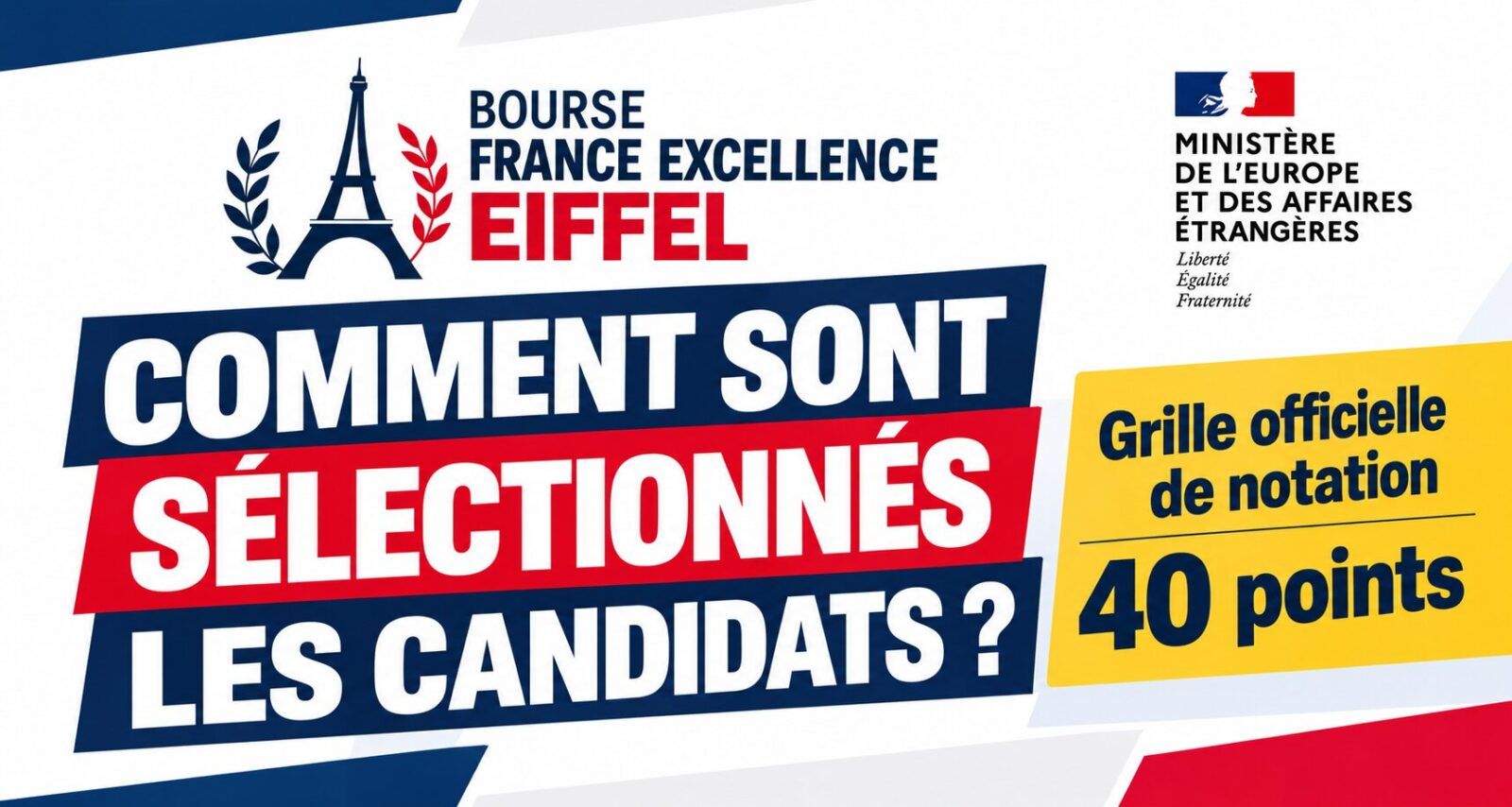 Bourse Eiffel 2027 comment les candidatures sont-elles évaluées
